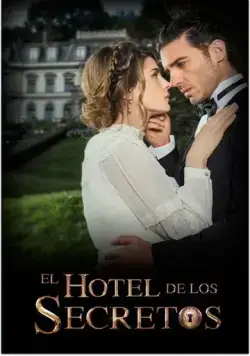 Отель секретов / El hotel de los secretos (2016) cериал смотреть онлайн Отель секретов / El hotel de los secretos (2016) cериал смотреть онлайн в хорошем качестве