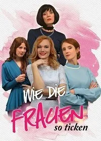Женская доля / Wie die Frauen so ticken (2020) фильм смотреть онлайн Женская доля / Wie die Frauen so ticken (2020) фильм смотреть онлайн в хорошем качестве