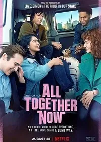 Теперь мы все вместе / All Together Now (2020) фильм смотреть онлайн Теперь мы все вместе / All Together Now (2020) фильм смотреть онлайн в хорошем качестве