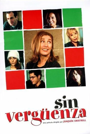 Без стыда / Sin vergüenza (2001) фильм смотреть онлайн Без стыда / Sin vergüenza (2001) фильм смотреть онлайн в хорошем качестве