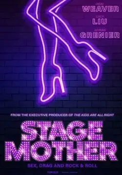 Stage Mother / Stage Mother (2020) фильм смотреть онлайн в хорошем качестве