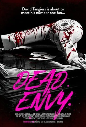 Смертельная зависть / Dead Envy (2018) фильм смотреть онлайн в хорошем качестве