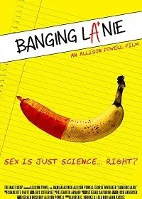 Чпокнуть Лэни / Banging Lanie (2019) фильм смотреть онлайн в хорошем качестве