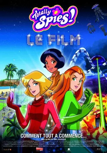 Тотали Спайс! Фильм / Totally Spies! Le Film (2009) мультфильм смотреть онлайн в хорошем качестве