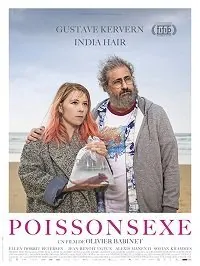 Рыбосекс / Sexfish (Poissonsexe) (2019) фильм смотреть онлайн в хорошем качестве