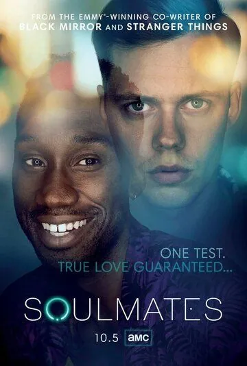 Родственные души / Soulmates (2020) cериал смотреть онлайн в хорошем качестве