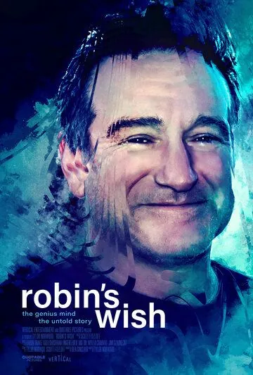 Воля Робина / Robin's Wish (2020) фильм смотреть онлайн в хорошем качестве
