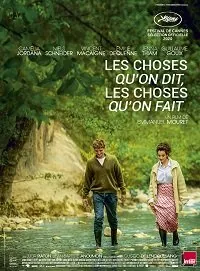 Что мы говорим, что мы делаем / Les choses qu'on dit, les choses qu'on fait (2020) фильм смотреть онлайн в хорошем качестве