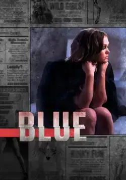 Блю / Blue (2012) cериал смотреть онлайн Блю / Blue (2012) cериал смотреть онлайн в хорошем качестве