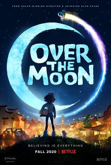 Путешествие на Луну / Over the Moon (2020) мультфильм смотреть онлайн в хорошем качестве