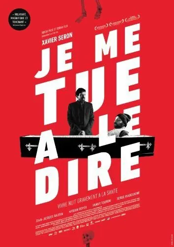 Смерть от смерти / Je me tue à le dire (2016) фильм смотреть онлайн в хорошем качестве