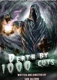 Смерть от тысячи порезов / Death by 1000 Cuts (2020) фильм смотреть онлайн в хорошем качестве