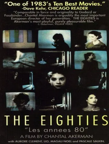 Восьмидесятые / Les années 80 (1983) фильм смотреть онлайн Восьмидесятые / Les années 80 (1983) фильм смотреть онлайн в хорошем качестве