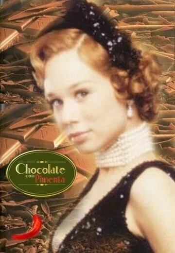 Шоколад с перцем / Chocolate com Pimenta (2003) cериал смотреть онлайн в хорошем качестве