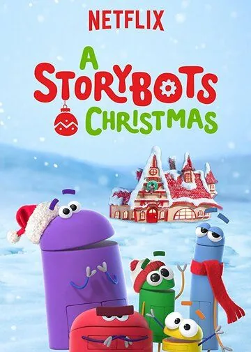 Рождество Сториботов / A StoryBots Christmas (2017) фильм смотреть онлайн Рождество Сториботов / A StoryBots Christmas (2017) фильм смотреть онлайн в хорошем качестве