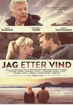 Погоня за ветром / Jag etter vind (2013) фильм смотреть онлайн в хорошем качестве