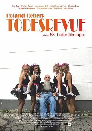 Roland Rebers Todesrevue (2019) фильм смотреть онлайн в хорошем качестве
