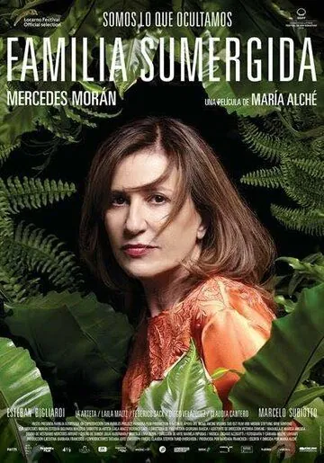 Familia sumergida (2018) фильм смотреть онлайн в хорошем качестве