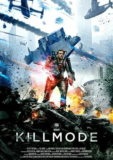 Режим уничтожения / Kill Mode (2019) фильм смотреть онлайн Режим уничтожения / Kill Mode (2019) фильм смотреть онлайн в хорошем качестве