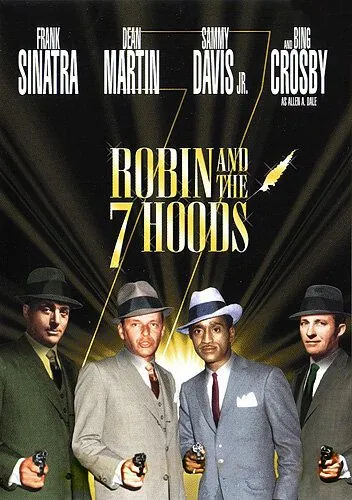 Робин и 7 гангстеров / Robin and the 7 Hoods (1964) фильм смотреть онлайн в хорошем качестве
