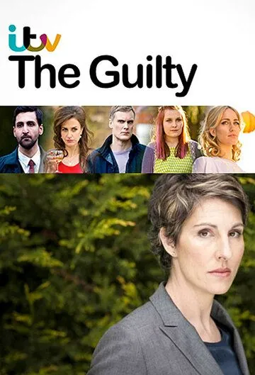 Вина / The Guilty (2013) cериал смотреть онлайн в хорошем качестве