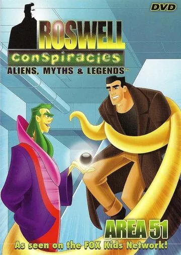 Удивительные мифы и легенды / Roswell Conspiracies: Aliens, Myths & Legends (1999) мультфильм смотреть онлайн Удивительные мифы и легенды / Roswell Conspiracies: Aliens, Myths & Legends (1999) мультфильм смотреть онлайн в хорошем качестве