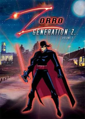 Зорро. Поколение Зет / Zorro: Generation Z - The Animated Series (2006) мультфильм смотреть онлайн Зорро. Поколение Зет / Zorro: Generation Z - The Animated Series (2006) мультфильм смотреть онлайн в хорошем качестве