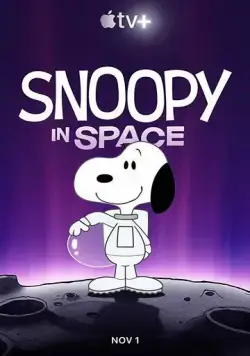 Снупи в космосе / Snoopy in Space (2019) мультфильм смотреть онлайн в хорошем качестве