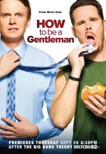 Как стать джентльменом / How to Be a Gentleman (2011) cериал смотреть онлайне бесплатно Смотреть Как стать джентльменом / How to Be a Gentleman(2011) cериал в онлайне бесплатно