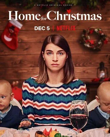 Домой на Рождество / Home for Christmas (2019) cериал смотреть онлайн в хорошем качестве