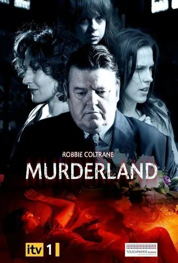 Земля убийств / Murderland (2009) cериал смотреть онлайн в хорошем качестве