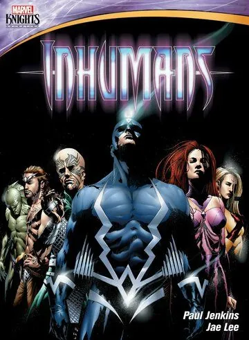 Рыцари Marvel: Нелюди / Inhumans (2013) мультфильм смотреть онлайн в хорошем качестве