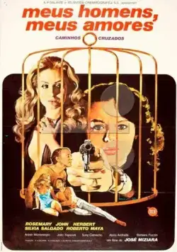 Мой мужчина, моя любовь / Meus Homens, Meus Amores (1978) фильм смотреть онлайн Мой мужчина, моя любовь / Meus Homens, Meus Amores (1978) фильм смотреть онлайн в хорошем качестве