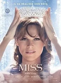Мисс / Miss (2020) фильм смотреть онлайн в хорошем качестве