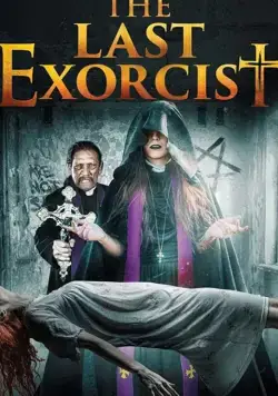 Последний изгоняющий дьявола / The Last Exorcist (2021) фильм смотреть онлайн Последний изгоняющий дьявола / The Last Exorcist (2021) фильм смотреть онлайн в хорошем качестве