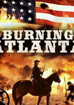 Сражение за Атланту / The Burning of Atlanta (2020) фильм смотреть онлайн Сражение за Атланту / The Burning of Atlanta (2020) фильм смотреть онлайн в хорошем качестве
