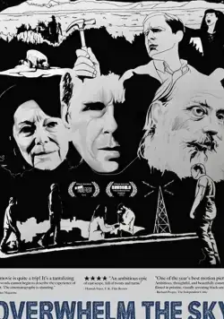 Overwhelm the Sky (2018) фильм смотреть онлайн в хорошем качестве