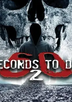 60 Seconds 2 Die: 60 Seconds to Die 2 (2018) фильм смотреть онлайне бесплатно Смотреть 60 Seconds 2 Die: 60 Seconds to Die 2(2018) фильм в онлайне бесплатно