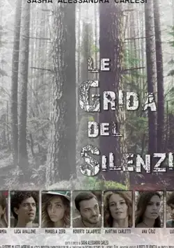 Le grida del silenzio (2018) фильм смотреть онлайн в хорошем качестве