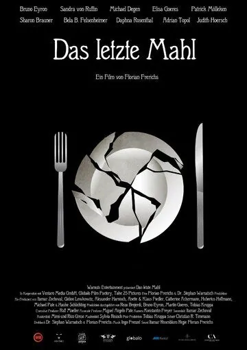 Das letzte Mahl (2018) фильм смотреть онлайн в хорошем качестве