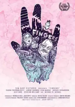 Пальцы / Fingers (2019) фильм смотреть онлайн в хорошем качестве