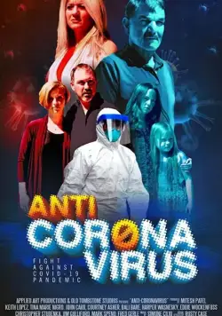 Anti Corona Virus фильм смотреть онлайн в хорошем качестве