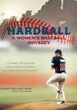 Hardball: The Girls of Summer (2019) фильм смотреть онлайн в хорошем качестве