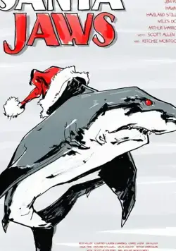 Santa Jaws (2018) фильм смотреть онлайн в хорошем качестве