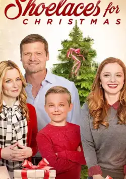 Шнурки на Рождество / Shoelaces for Christmas (2018) фильм смотреть онлайн в хорошем качестве