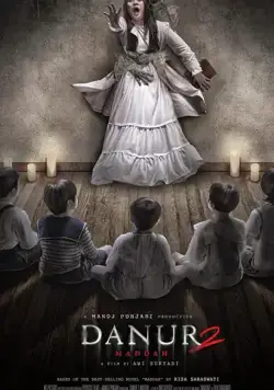 Danur 2: Maddah (2018) фильм смотреть онлайн в хорошем качестве