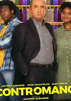 Contromano (2018) фильм смотреть онлайн в хорошем качестве