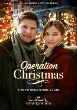 Operation Christmas (2016) фильм смотреть онлайн в хорошем качестве