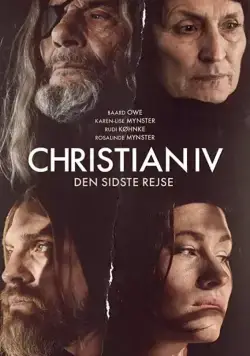 Christian IV (2018) фильм смотреть онлайн в хорошем качестве