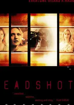 Headshots (2018) фильм смотреть онлайн в хорошем качестве